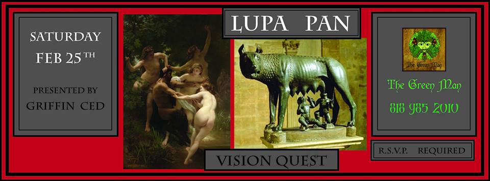 Vision Quest to Lupa & Lupercus with Griffin flyer