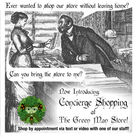 Illustration of an old timey shop counter. One person says to the other, "Ever wanted to shop our store without leaving home?" The response: "Can you bring the store to me?" Now introducing Concierge Shopping at the Green Man Store!